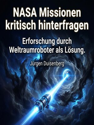 cover image of NASA Missionen kritisch hinterfragen